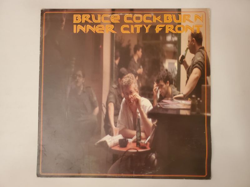 Bruce Cockburn Inner City Front vinyl record